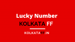 Kolkata FF Lucky Number