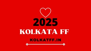 Kolkata FF, Kolkata fatafat, kolkata FF tips, Kolkata FF 2025, kolkata fatafat 2025